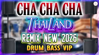 LK CHACHACHA THAILAND REMIX MỚI 2026 DRUM BASS CỰC VIP TEST LOA CỰC HAY|Nhạc Sống Khánh Băng