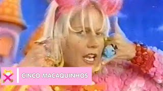 Xuxa - Cinco Macaquinhos Xuxa No Mundo Da Imaginação