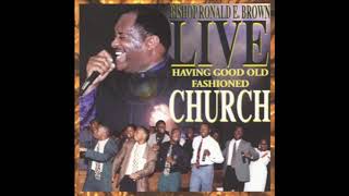 Video thumbnail of "Enjoying Jesus - Bishop Ronald E. Brown"