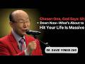 Chosen One, God Says: Sit Down Now—What’s About to Hit Your Life Is Massive