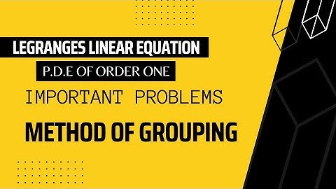 Legranges linear equations||Method of grouping|| Important problems||M.sc math-by Swathi studyguide