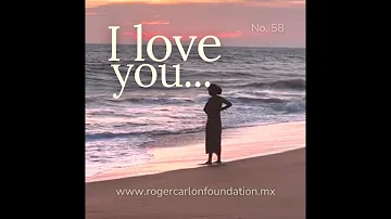 I LOVE YOU MORE THAN YESTERDAY... Card No. 58 - (By Roger Carlon Foundation)