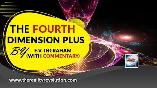 Fourth Dimension Plus By E.v. Ingraham