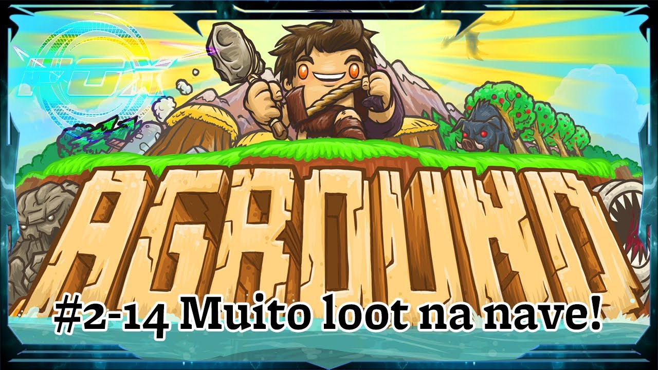 (EA) #2-14 Muito loot na nave! - Aground