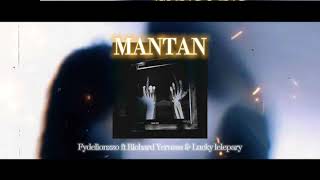 MANTAN - Fydelionzzo ft Richard Yerussa & Lucky Lelapary (Music Audio) 2022