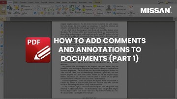 How to add comments and annotations to documents | PDF Exchange Editor | Missan