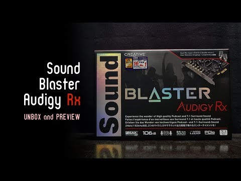 แกะกล่องพรีวิว | Sound Blaster Audigy Rx