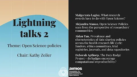 AIMOS2022 Lightning Talks 2 - Open Science Policies