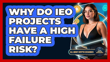 Why Do IEO Projects Have A High Failure Risk? - All About Crypto Exchanges