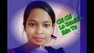 #Chi_Chi_Lo_Kemitik _Jhia_Tu_Dj_song Thumb