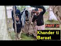 Khander ti baraat  part 31  kashmiri drama