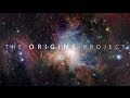 The Origins Project - 5 Year Anniversary Teaser