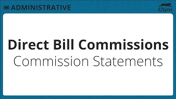 EZLynx 5 - Direct Bill Commissions – Commission Statements