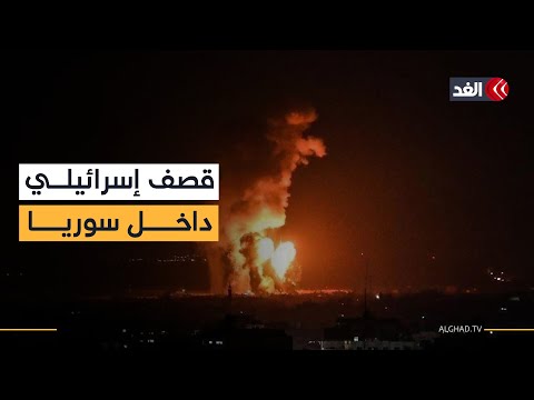 سوريا قصف إسرائيلي على دمشق واستهداف بمسيرات قرب دير حافر شرقي حلب