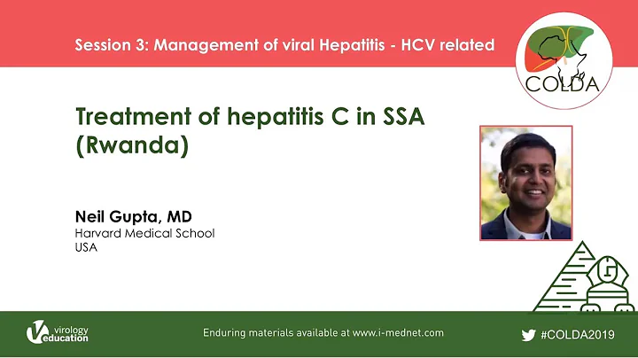 Treatment of Hepatitis C in SSA (Rwanda) | Neil Gu...
