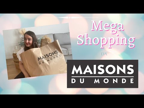 HAUL PER LA CASA da MAISONS DU MONDE | Irene - Life Drops