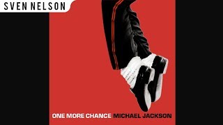 Michael Jackson - 04. One More Chance (Ford Remix) [Audio HQ] HD