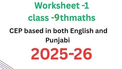 # worksheet -1/weekly practice sheet -1/class-9math/CEP-1/2025-26/English/Punjabi