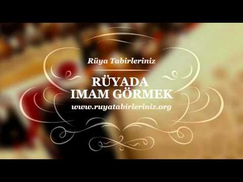 Rüyada Imam Görmek Tabiri Ve Yorumu