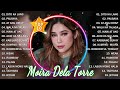 Moira dela torre greatest hits  best songs tagalog love songs 80s 90s nonstop