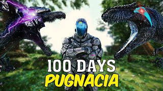 I Spent 100 Days In ARKs Mod Pugnacia With a Twist!
