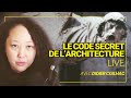 Le code secret de larchitecture avec didier coilhac