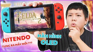 Nintendo Tung Ra Switch Mới Dùng Màn Hình OLed ??? Có Nâng Cấp Gì Nổi Bật ???
