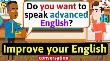 Improve English Speaking Skills Everyday (Tips to speak in English) English Conversation Practice