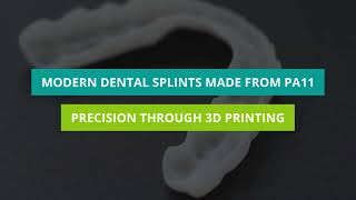 From CAD to Car‑Proof: PA11 Dental Splints with SLS 3D Printing