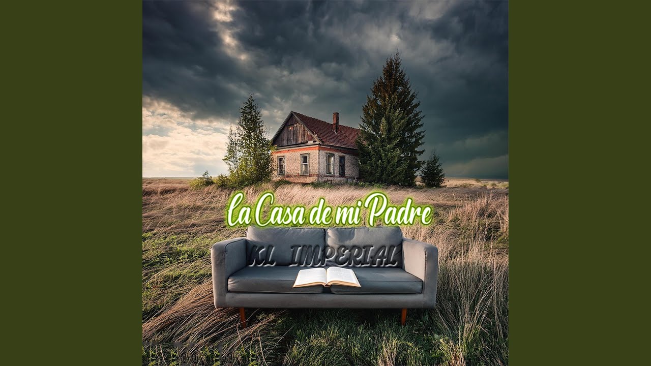 La Casa de mi Padre - YouTube