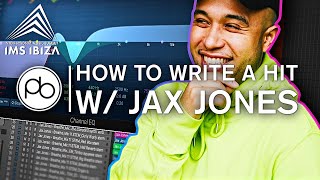How To Write A Hit Song With Jax Jones @ IMS Ibiza 2019 Masterclass