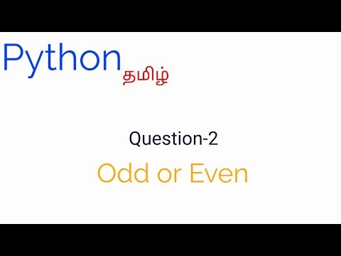 Odd or Even in python | Tamil | Freshers | Question 2 | nanum poriyalan