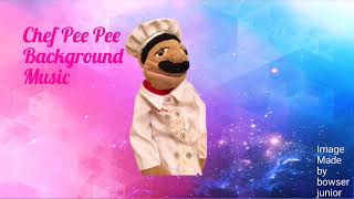 Chef pee pee background music