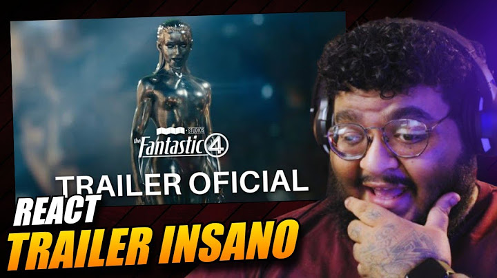 🚨URGENTE: TRAILER INSANO DE QUARTETO FANTASTICO | REACT