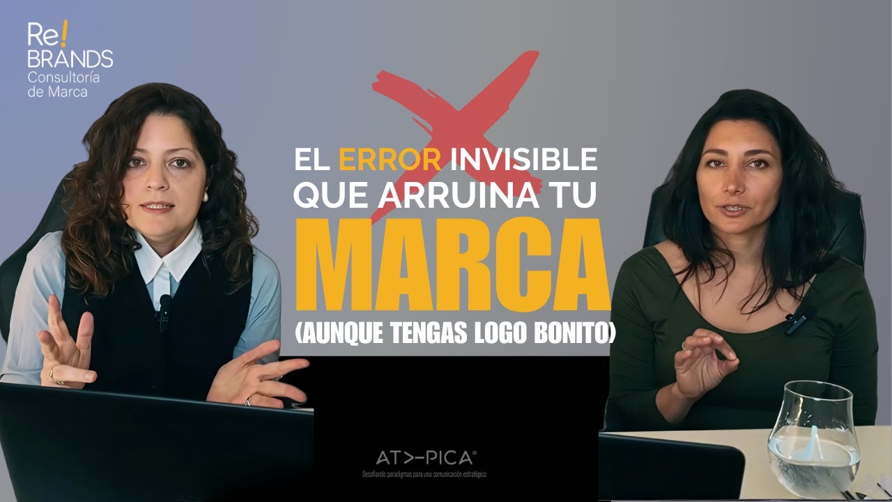 Especialistas te cuentan el error invisible que arruina tu marca