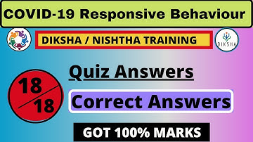 Diksha training COVID-19 Responsive Behaviour Quiz answers in English||COVID-19 Quiz got full marks.