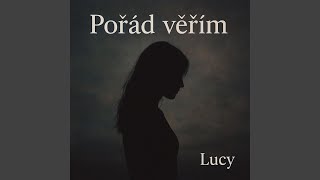 Pořád věřím