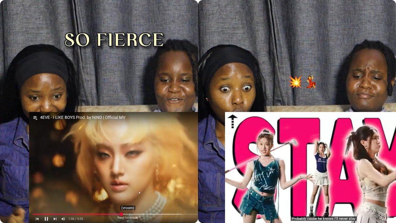 AFRICAN Sisters FIRST TIME Watching 4EVE’s Fiercest MVs 😍 | I LIKE BOYS + BOYS LOVE GIRLS Reaction