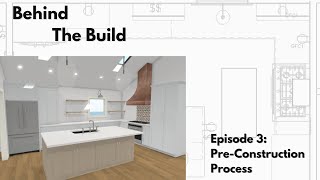 Our Pre-Construction Process vs. Traditional 3 Bid System | Behind the Build #03