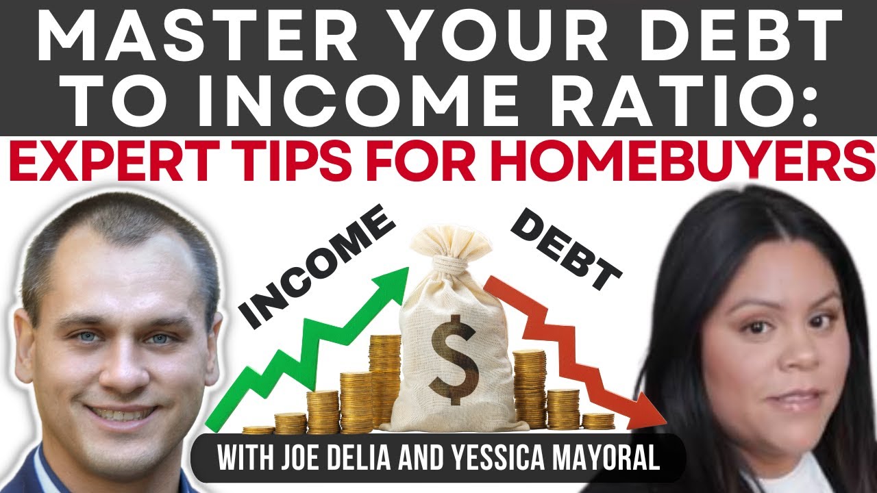 Master Your Debt to Income Ratio: Expert Tips for Homebuyers