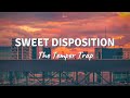 Sweet disposition by the temper trap lyric