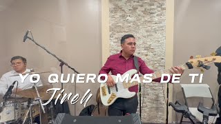 Video thumbnail of "Yo Quiero Mas De Ti // Jaime Murrell // Jireh // Ft. Heber Pena // IN EAR MIX"