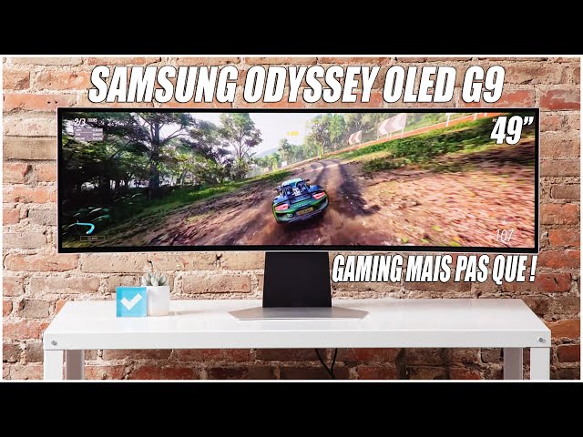 SAMSUNG Odyssey G9 Oled : 49 pouces de bonheur incurvé