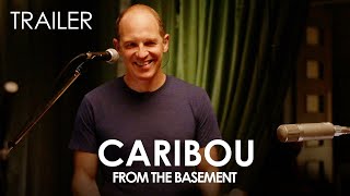 Caribou Trailer | From The Basement