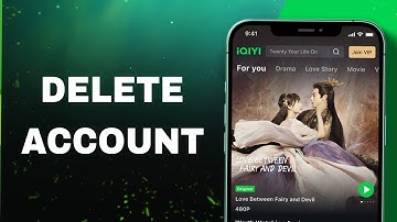 How To Delete Account On iQIYI App