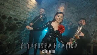 Giorgiana Frățilă - Colaj Etno 2025 || Official Video
