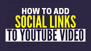 How to Add Social Media Link in YouTube Video Description (2024)