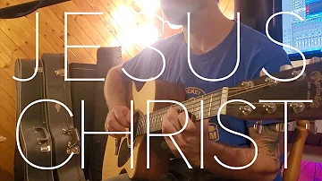 Jesus Christ - Brand New (Studio Acoustic Cover)