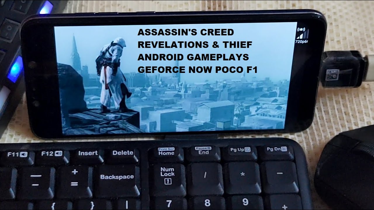 Poco F1 Assassin's Creed Revelations & Thief Gameplays Geforce Now