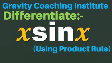 Differentiate x sin⁡ x | Derivative of x sin x | Differentiation of x sin x | Class 11
